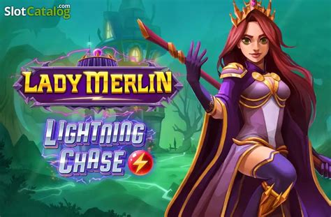 Lady Merlin Lightning Chase Slot Grátis